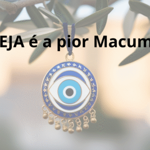 👁️‍🗨️ Inveja: a pior “macumba” é a que sai do coração das pessoas