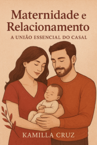 E-book – Maternidade e Relacionamento